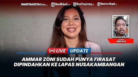Ammar Zoni Disebut Punya Firasat Bakal Dipindah ke Nusakambangan