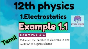 [Example 1.1] 12th Physics @Sharvani-BA  Tamil