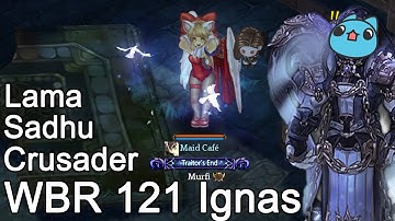 [Tree Of Savior] Sadhu-Crus-Lama WBR week 121 Ignas