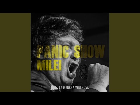 Panic Show Milei