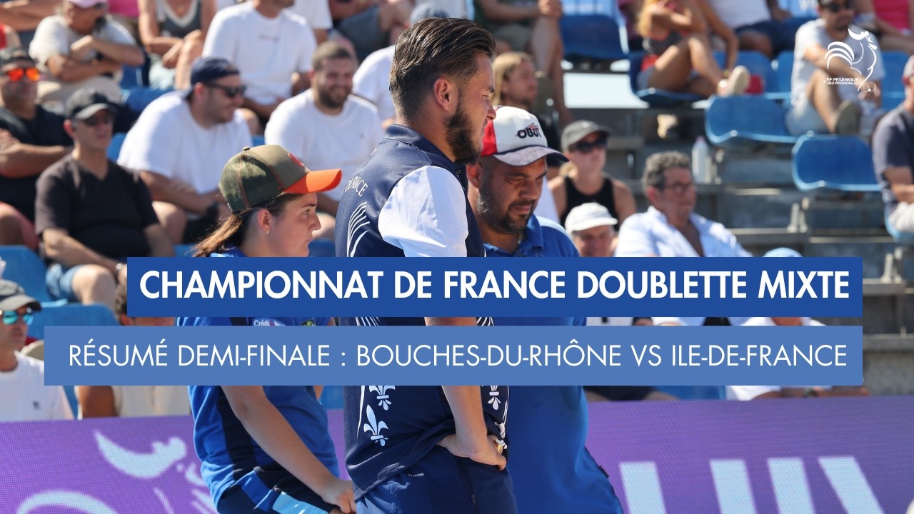 Miniature : RESUME DE LA DEMI-FINALE BOUCHES-DU-RHONE VS ILE-DE-FRANCE