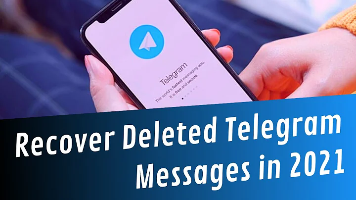 How to Recover Deleted Telegram Messages in 2021
