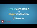 Hypoventilation and Hyperventilation - EMTprep.com