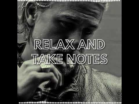 relax and take notes relax and take notes