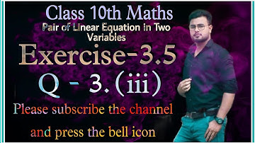 class 10 maths exercise 3.5 question 3 (iii) || class 10 maths ex 3.5 question 3