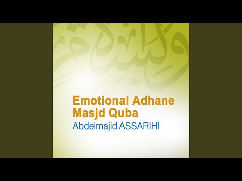 Emotional Adhane Masjid Quba Quran Coran Islam