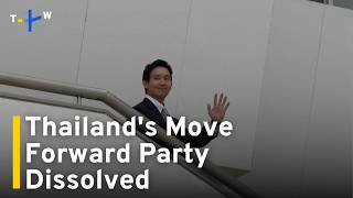Thailand's Top Court Dissolves Election-Winning Move Forward Party｜TaiwanPlus News