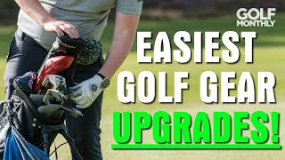 7 EASIEST GOLF GEAR UPGRADES!