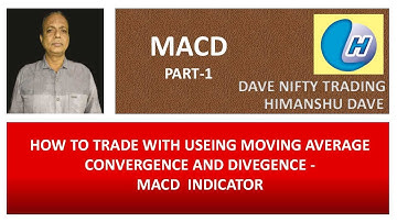 MACD moving average convergence and divergence PART - 1 in Hindi for beginners || by Himanshu Dave