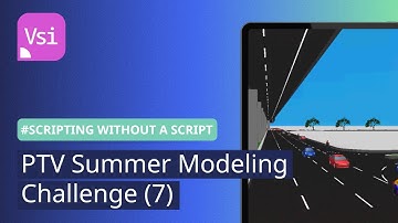 PTV Summer Modeling Challenge (7) | PTV Vissim | #scriptingwithoutascript