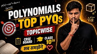 POLYNOMIALS TOP PYQs🔥 | Class 10 Maths Chapter 2 | CBSE Board 2026 #cbse #maths #Pyqs #polynomials