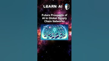Future Prospects of AI in Global Supply Chain Networks #ai #artificialintelligence #machinelearning
