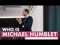 Who is michael humblet