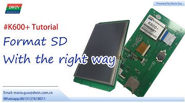 DWIN K600+ Tutorial: Format SD Card in right way----from DWIN Technology