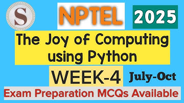 NPTEL Joy of Computing Using Python Week 4 Assignment Answers 2025 | Quiz Solution | #SKumarEdu