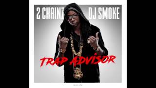 DJ Smoke / 2 Chainz - Trap Check