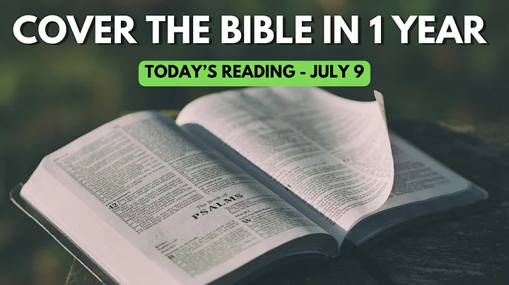 Daily Bible Reading - July 9, 2024 | 1 Chronicles, Acts, Psalms, Proverbs"