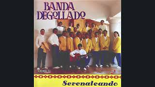 Banda Degollado - 03 No tengo duda