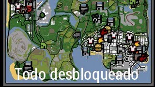 COMO DESBLOQUEAR TODO O MAPA DE GTA SAN ANDREAS