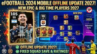 eFootball 2024 Mobile OFFLINE Update 2027! NEW EPIC & BIG TIME Players + Fixed Squad Save & Ratings screenshot 4