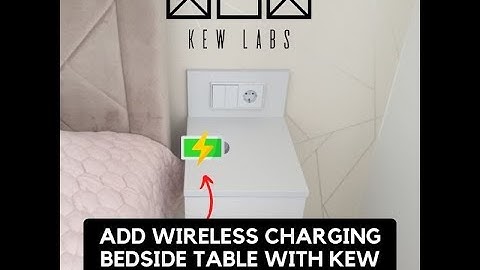 Wireless Charging for bedside tables design ideas - Kew Labs