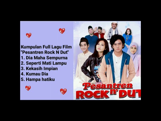 Kumpulan Full Lagu Ost Film Pesantren Rock N Dut SCTV 2020 class=