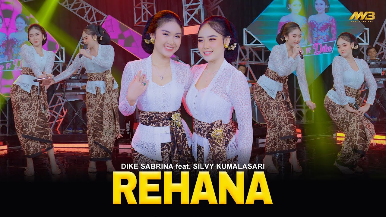 DIKE SABRINA Feat. SILVY KUMALASARI - REHANA | Feat. BINTANG FORTUNA (Official Music Video)