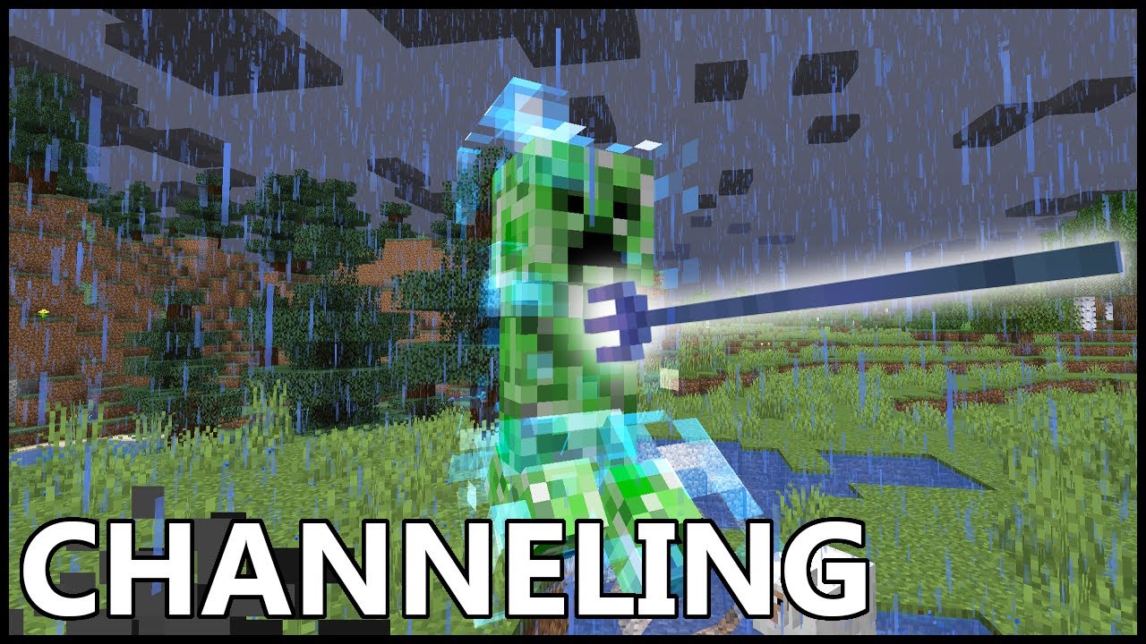 Channeling Enchantment. Channeling minecraft