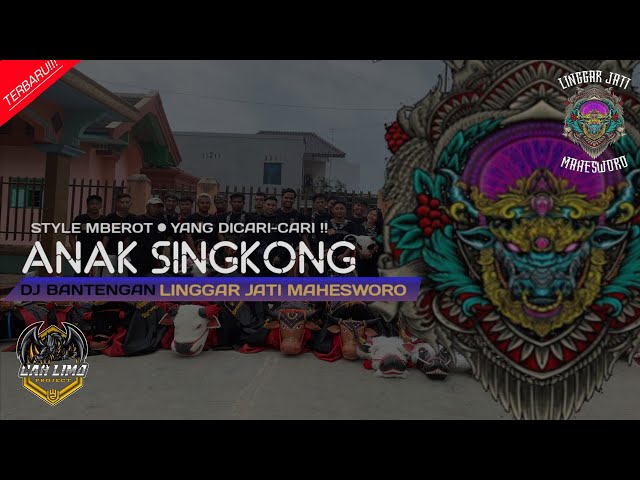 LINGGAR JATI MAHESWORO - ANAK SINGKONG class=