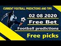Today football prediction Today 02 08 2020 - YouTube
