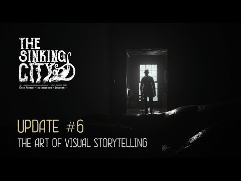 The Sinking City Update #6 - The Art Of Visual Storytelling