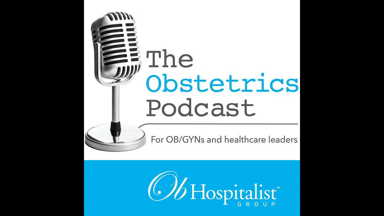 Why OB/GYN Residents are Choosing Hospitalist Medicine