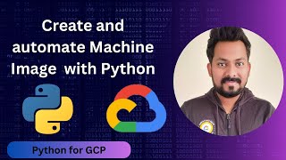 How to create Machine Image in GCP using Python