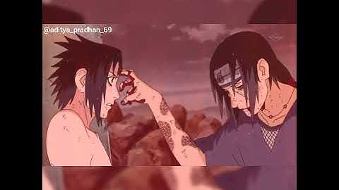 Itachi and Sasuke Edit(Let me down slowly)