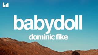 Dominic Fike - Babydoll (Lyrics)