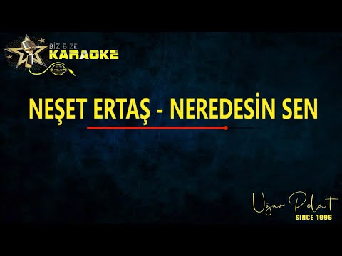 Neşet Ertaş - Neredesin Sen / Karaoke / Md Altyapı / Cover / Lyrics / HQ