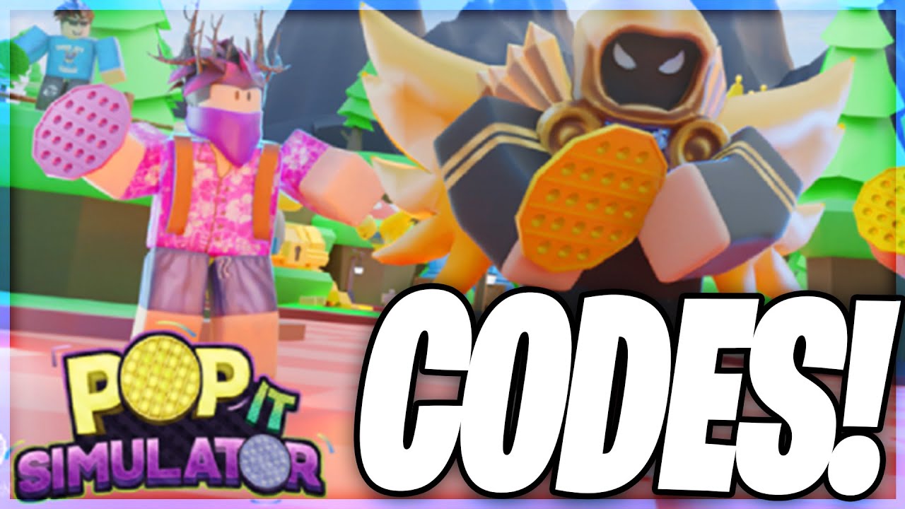 all-new-working-roblox-pop-it-fidget-simulator-codes-august-2021-youtube