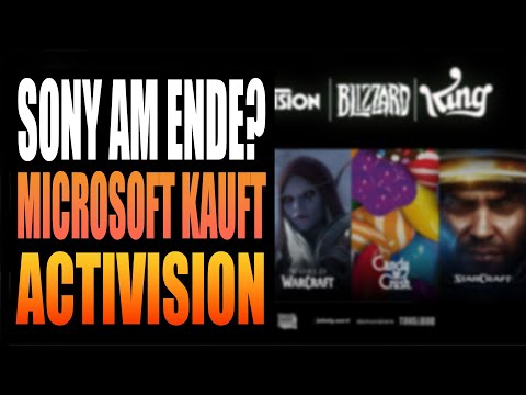 Microsoft KAUFT Activision Blizzard für 70 Milliarden US$ - CoD im GamePass ? Exklusiv ? -