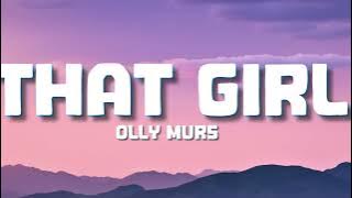 Olly Murs - That Girl (Lyrics)