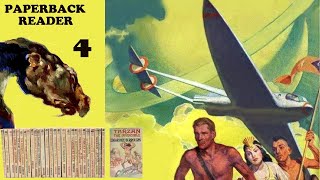 Paperback Reader 4. Edgar Rice Burroughs (I trimmed off the technical problems at the beginning)