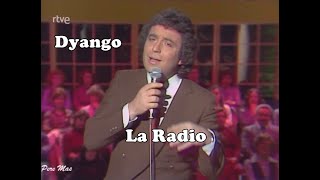 DYANGO - La radio - Programa - Esta Noche TVE 1981 -