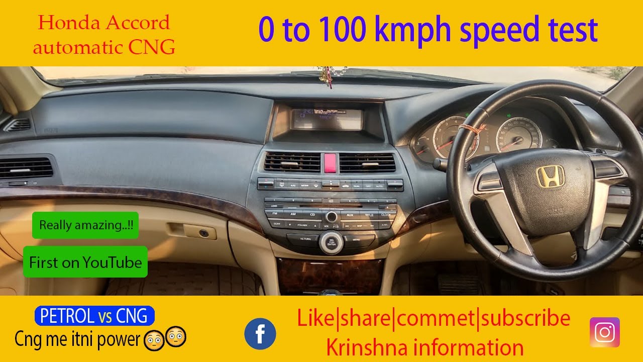 0 TO 100 kmph Speed Test PetrolvsCNG Honda accord automatic CNG