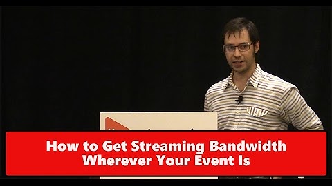 How to Get Streaming Bandwidth Wherever Your Event Is