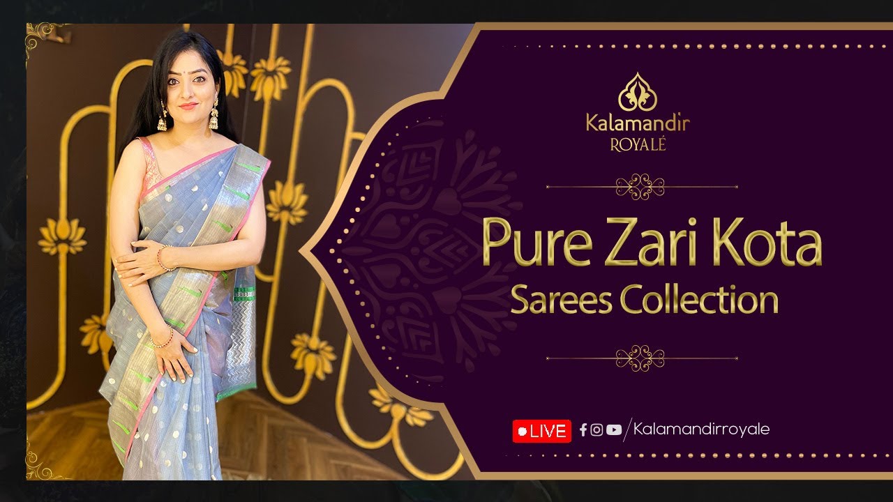 Pure Zari Kota Sarees Live By Kalamandir Royale Offer Valid For 24Hrs