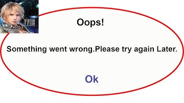 Fix FINAL FANTASY EXVIUS App Oops Something Went Wrong Error | Fix FINAL FANTASY went wrong error |