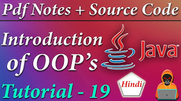 Introduction to OOPs Concepts in JAVA || JAVA Tutorial in Hindi #19 || Death Code