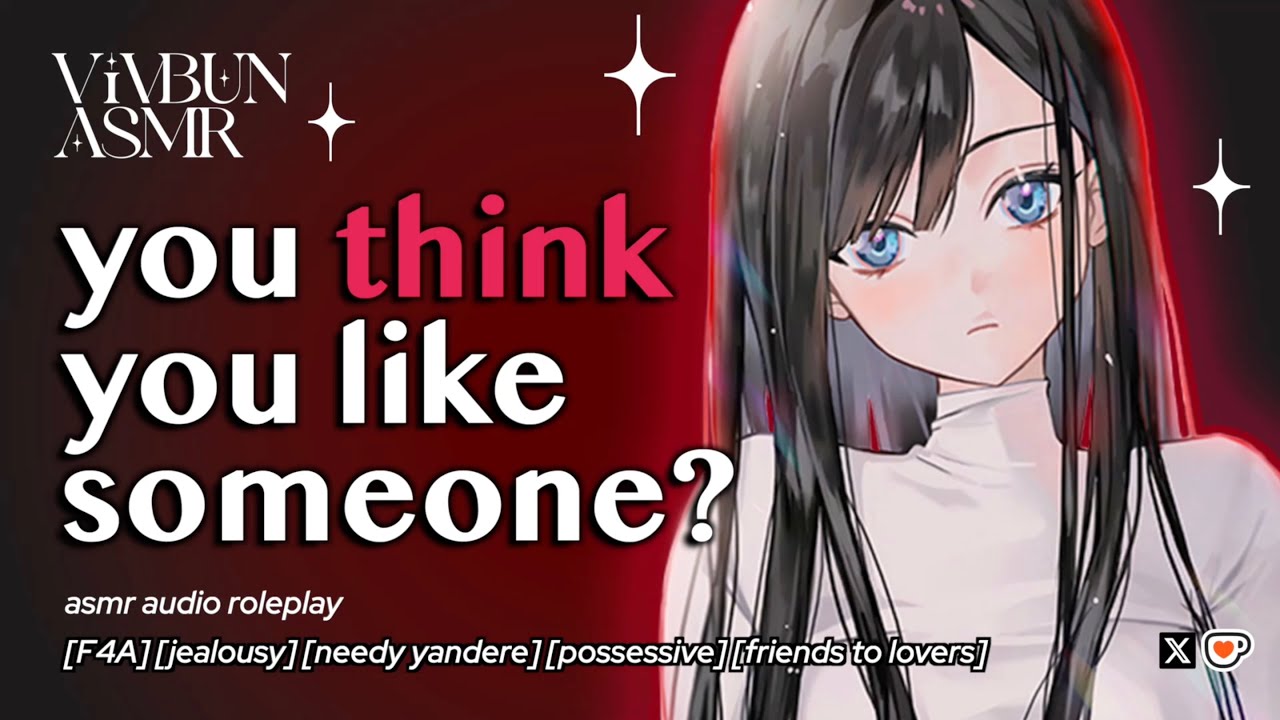 [F4A] Your Best Friend Wants To Be More [jealous] [needy, soft yandere] [possessive] ASMR RP