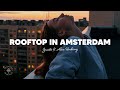 Zwette - Rooftop in Amsterdam (Lyrics) ft. Alex Hosking