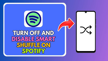 How To Disable Smart Shuffle On Spotify