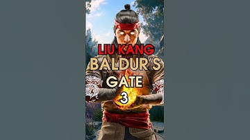 how to make LIU KANG in Baldur